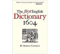Le premier dictionnaire anglais 1604