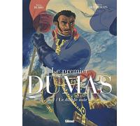 Glénat Le premier Dumas tome 2