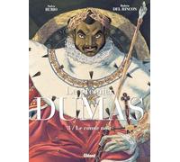 Le Premier Dumas - Tome 03: Le Comte noir