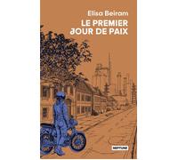 Le premier jour de paix - Elisa Beiram - Atalante - Poche - Roman