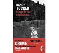 Le premier jour du printemps - Nancy Tucker - 10/18 - Poche - Roman