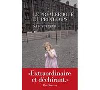 Le premier jour du printemps Nancy Tucker (Auteur), Carine Chichereau (Traduction)