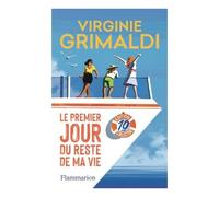 Le Premier Jour Du Reste De Ma Vie