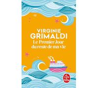 Le Premier jour du reste de ma vie