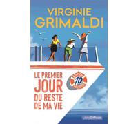 Le premier jour du reste de ma vie Édition en gros caractères - Virginie Grimaldi - Libra Diffusio - broché - Roman