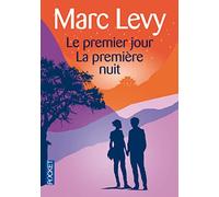 Le premier jour suivi de La première nuit