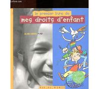 Le premier livre de mes droits d'enfant