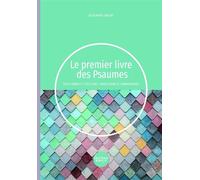 Le premier livre des Psaumes Texte hébreu et grec, traduction et commentaires - Marie-Vincent SOEUR - Bibli'o - broché - Livre