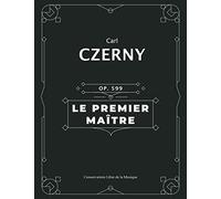 Le Premier Maître (Op. 599): Piano