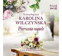 Le premier mariage - Karolina Wilczyńska (Hörbuch auf Polnisch)