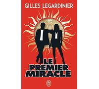 Le premier miracle