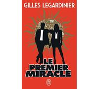 Le premier miracle