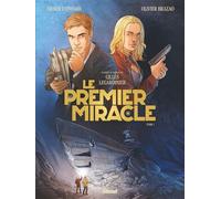 Le Premier miracle - Tome 02 - Didier Convard - Glénat - cartonné - Bande dessinée