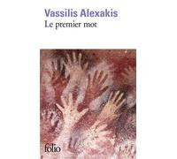 Vassilis Alexakis – Le premier mot – Roman – Poche – Gallimard