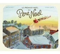 Le premier Noël du Père Noël