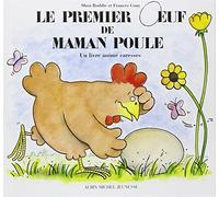 Le Premier OEuf de maman poule