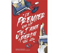 Le premier qui dit Je t'aime a perdu - Elisabeth Brami - Courtes Et Longues - broché - Roman adolescent