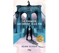 Le Premier qui meurt à la fin - Adam Silvera - Pocket Jeunesse - Poche - Roman adolescent