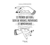 Le premier qui rira, suivi de Voyance, prévoyance et imprévoyance