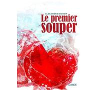 Le premier souper