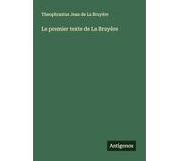 Le premier texte de La Bruyère