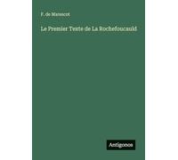 Le Premier Texte de La Rochefoucauld