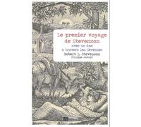Le premier voyage de Stevenson avec un âne à travers les Cévennes