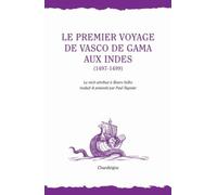 Le Premier voyage de Vasco de Gama aux Indes (1497-1499)