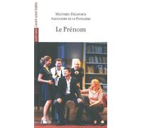 Le Prenom - Xavier Delaporte - L'avant-Scene Theatre - broché - Théâtre