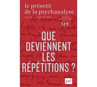 Le présent de la psychanalyse, vol. 12 (2024-2) - Collectif - Puf - broché - Revue