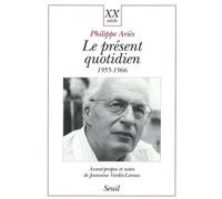 Le Présent Quotidien, 1955-1966