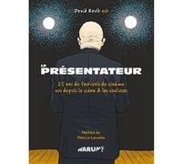 Le présentateur David Rault (Illustration), Patrice Leconte (Préface)