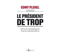 Le Président de trop