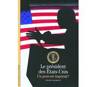 Le président des États-Unis Vincent Michelot (Auteur)