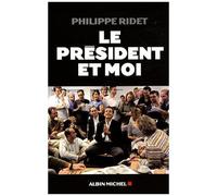 Le Président Et Moi