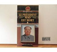 Le Président Mao Est Mort