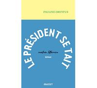 Le Président se tait