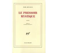 Le Pressoir mystique