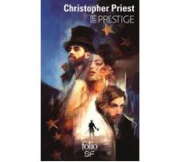 Christopher Priest – Le prestige – Roman – Poche (Gallimard) – Traduction Michelle Charrier