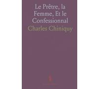 Le Prêtre, la Femme, Et le Confessionnal