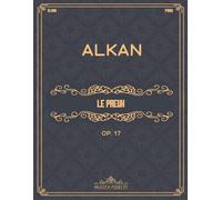 Le Preux (Op. 17): Sheet Music For Piano
