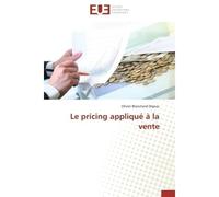Le pricing appliqué à la vente - Olivier Blanchard-Dignac - Universitaires Europeennes - broché - Etude