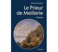 Le prieur de meillerie