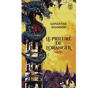 Le prieuré de l'oranger Partie I - Samantha Shannon - J'ai Lu - Poche - Roman