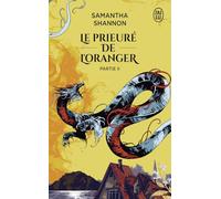 Le prieuré de l'oranger: Partie II