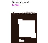 Nicolas Machiavel – Le Prince – traduit par Jacques Gohory – Gallimard Poche