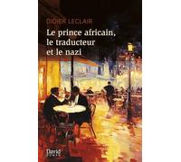 Le prince africain, le traducteur et le nazi
