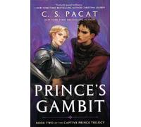 Le prince captif 2. Gambit du prince