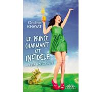 Le prince charmant est infidèle... et la princesse aussi