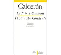 Le Prince Constant - edition, introduction, traduction et notes - Pedro Calderon de la Barca - Aubier - broché - Livre